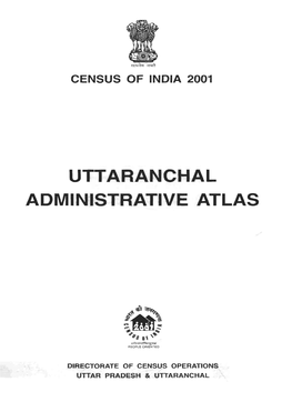 Administrative Atlas, Uttaranchal