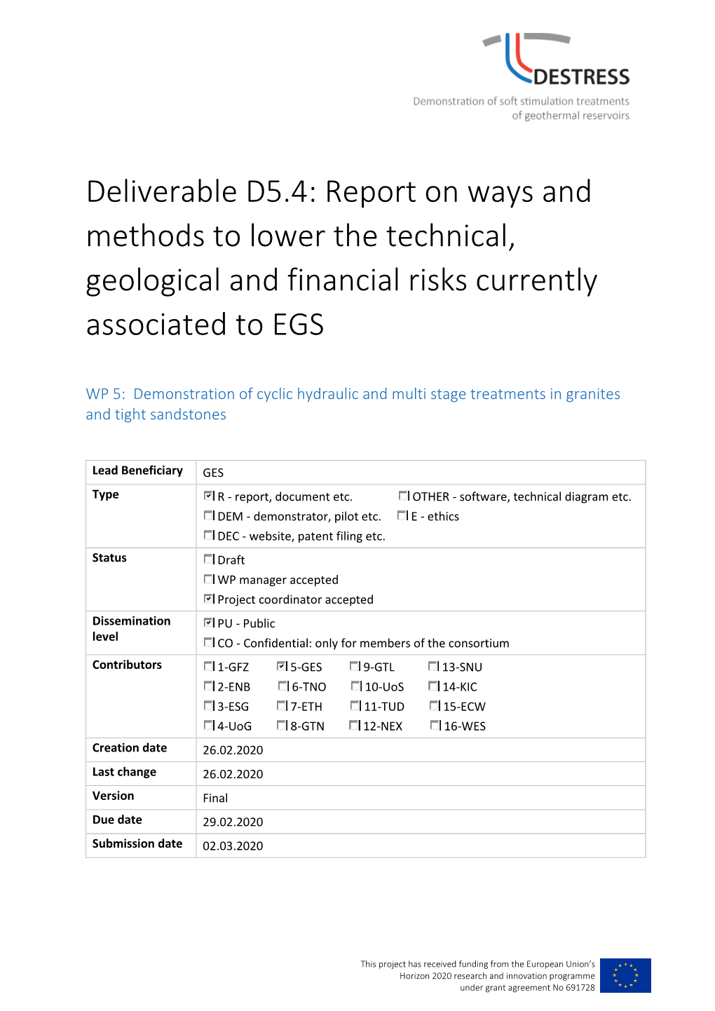 Deliverable D5.4: Report on Ways and Methods to Lower the Technical, Geological and Financial Risks Currently Associated to EGS