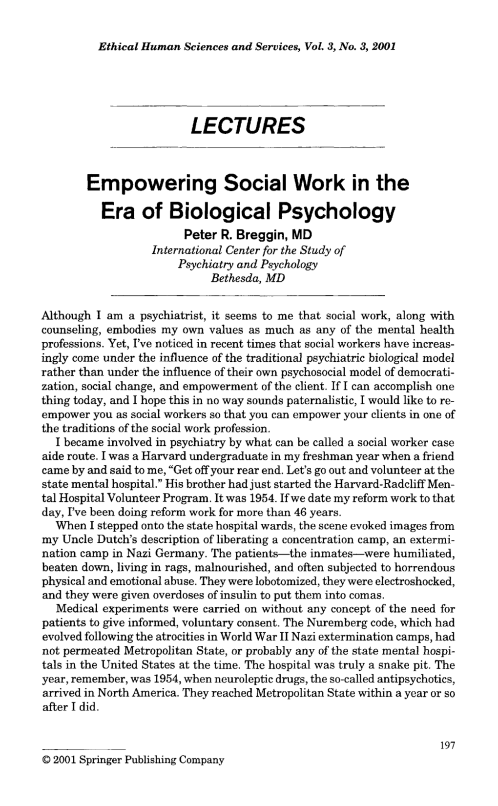 LECTURES Empowering Social Work in the Era of Biological Psychology