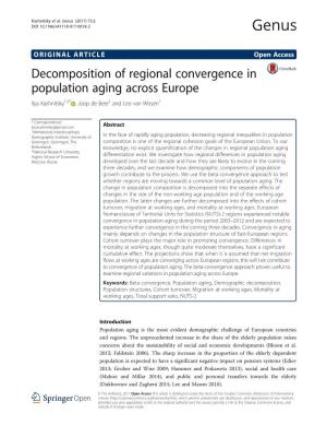 Decomposition of Regional Convergence in Population Aging Across Europe Ilya Kashnitsky1,2* , Joop De Beer1 and Leo Van Wissen1