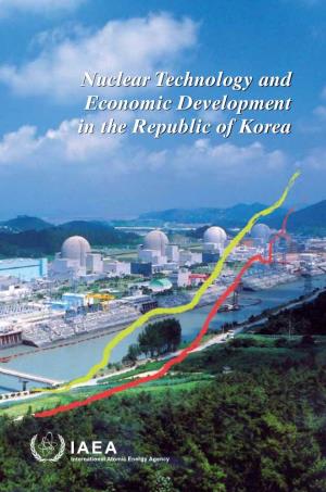 Nuclear Technology and Economic Development in the Republic of Korea