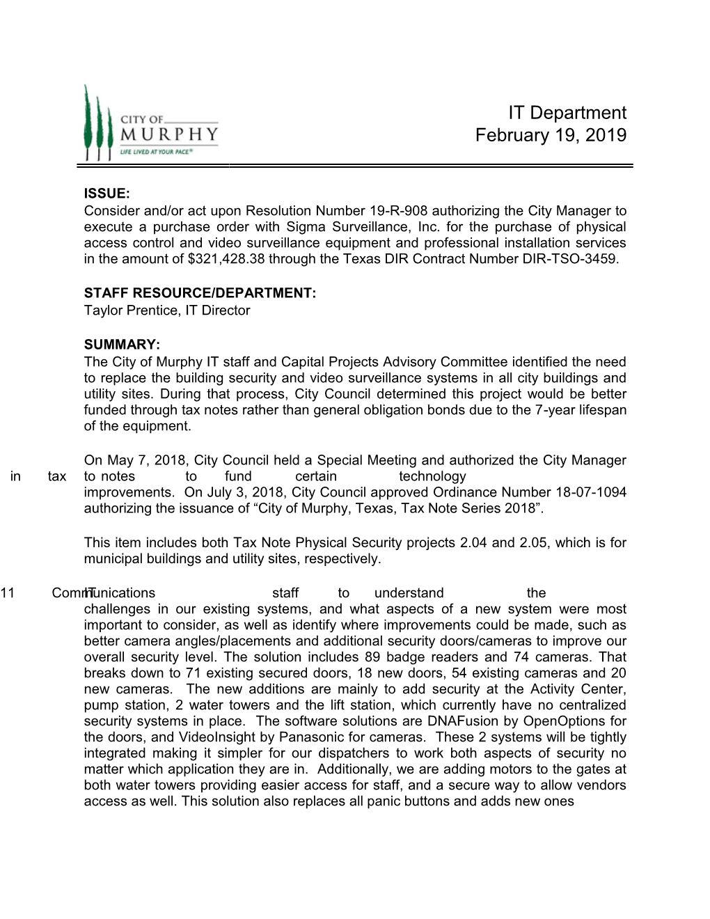 Consider And/Or Act Upon Resolution Number 19-R-908 Authorizing the City Manager to Execute a Purchase Order with Sigma Surveillance, Inc