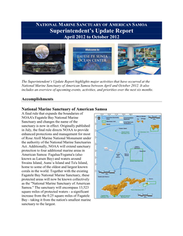 NATIONAL MARINE SANCTUARY of AMERICAN SAMOA Superintendent's Update Report April 2012 to October 2012