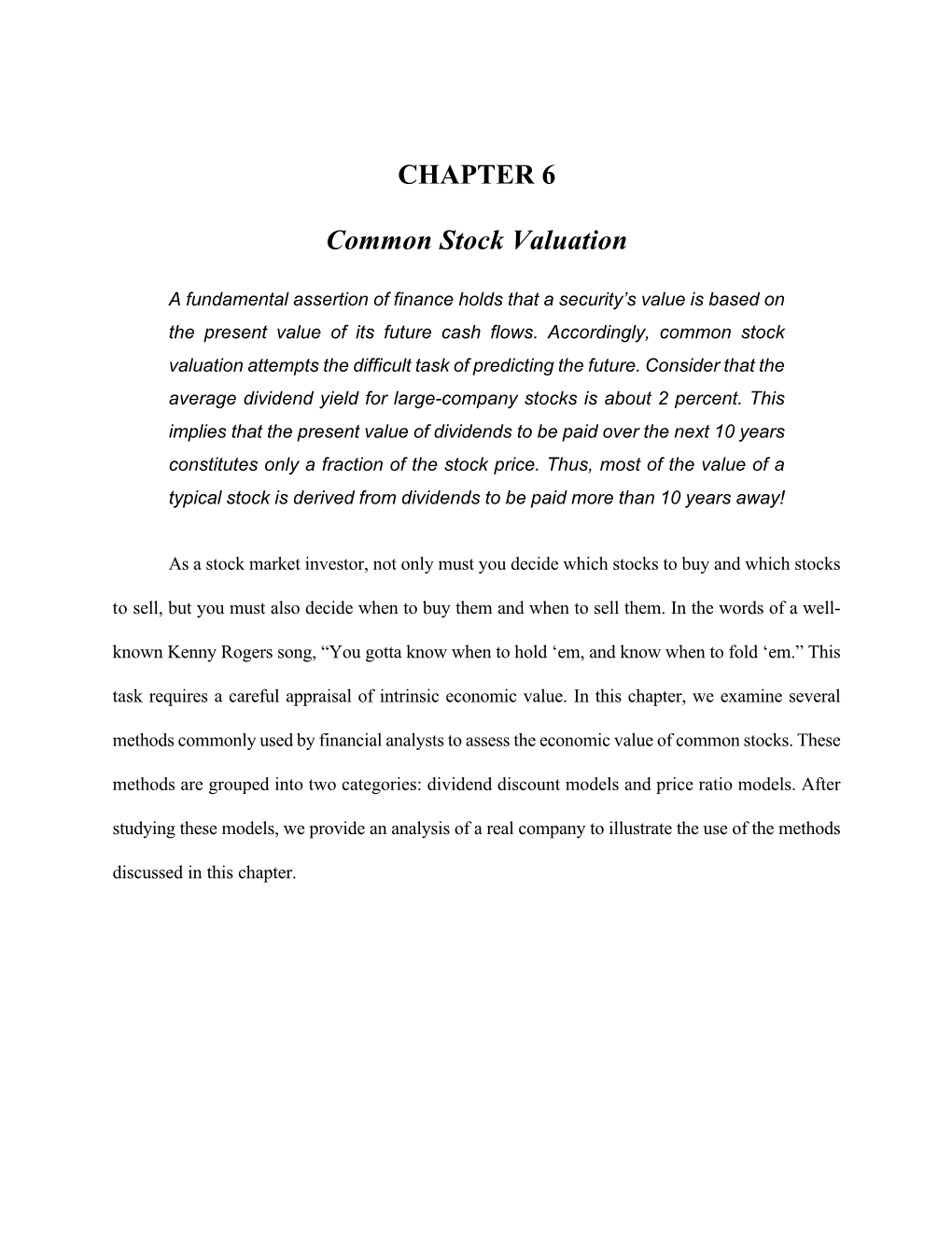 Chapter 6 Common Stock Valuation End of Chapter Questions and Problems