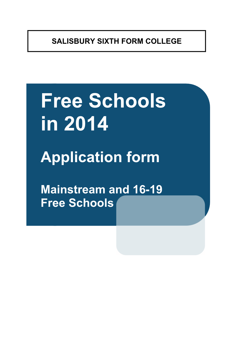 Free Schools in 2014