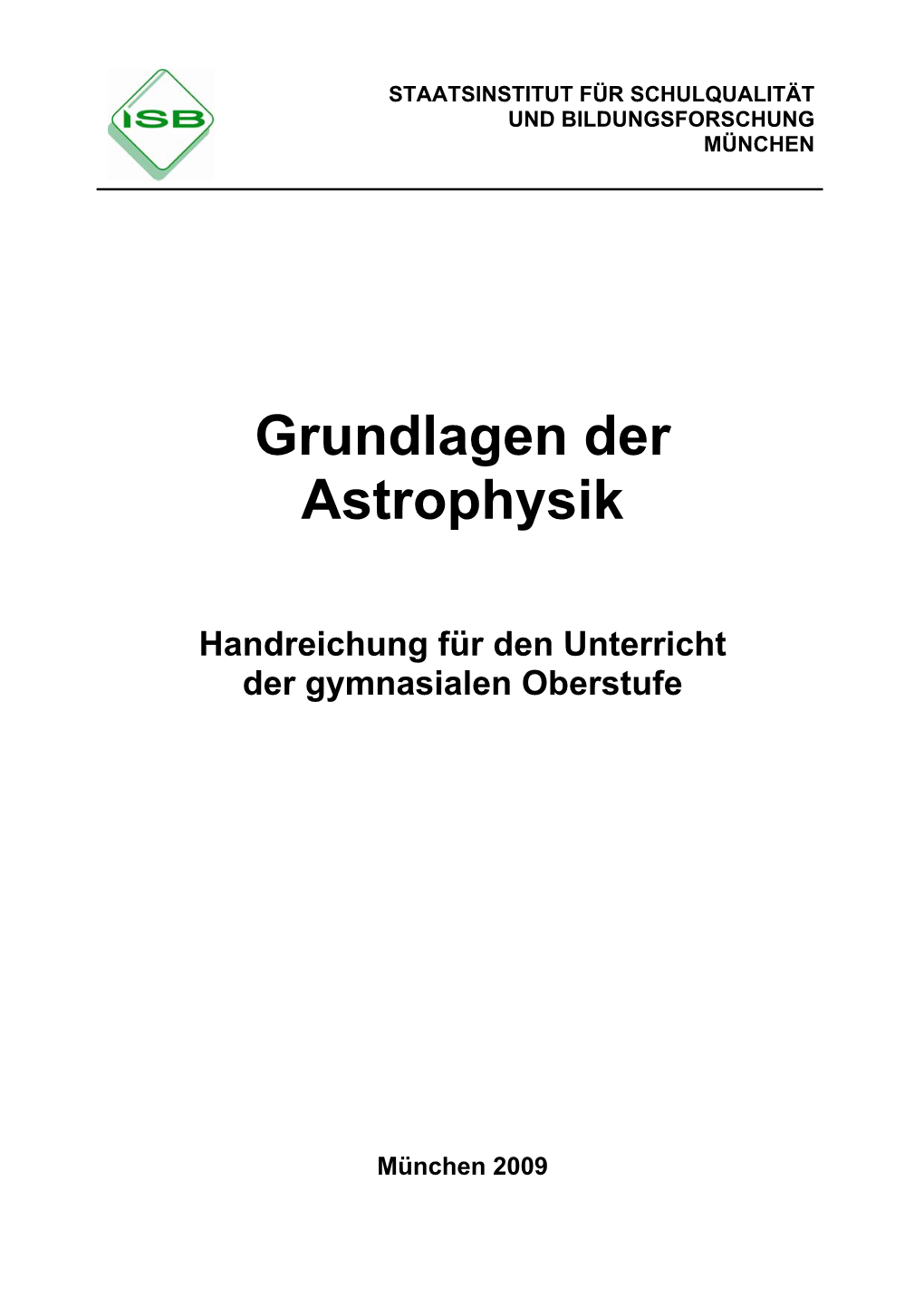 Grundlagen Der Astrophysik