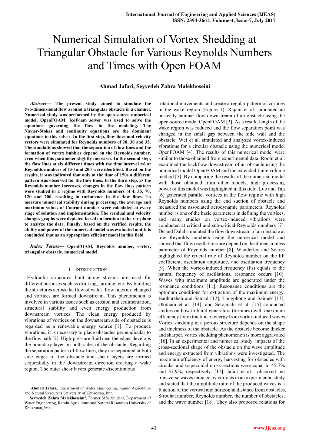 Numerical Simulation of Vortex Shedding at Triangular Obstacle for Various Reynolds Numbers and Times with Open FOAM