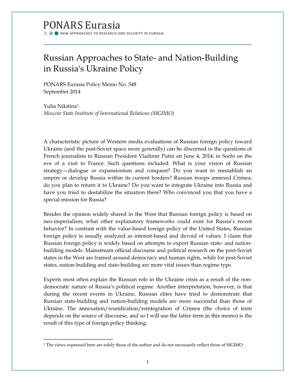 And Nation-Building in Russia's Ukraine Policy