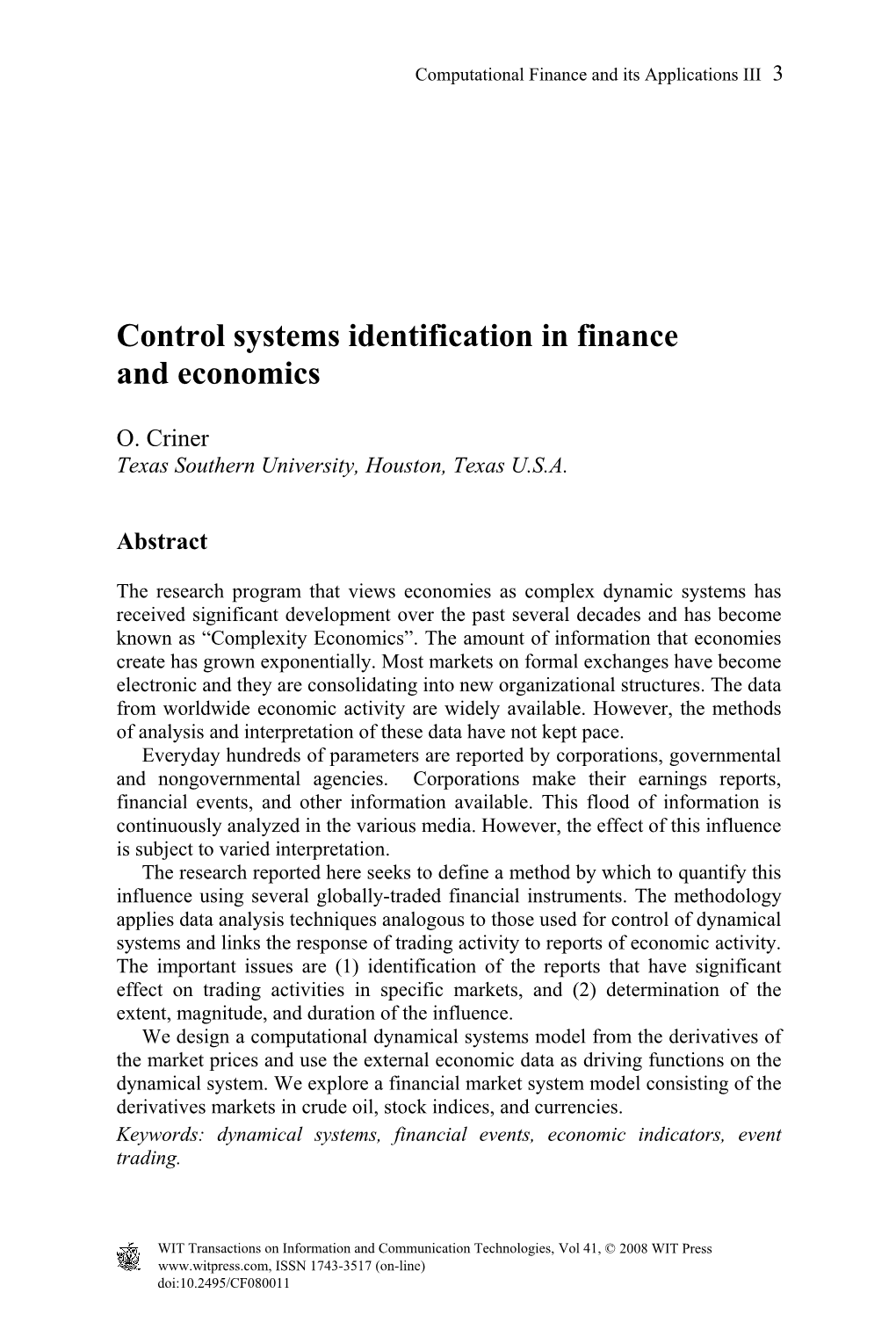 Control Systems Identification in Finance and Economics