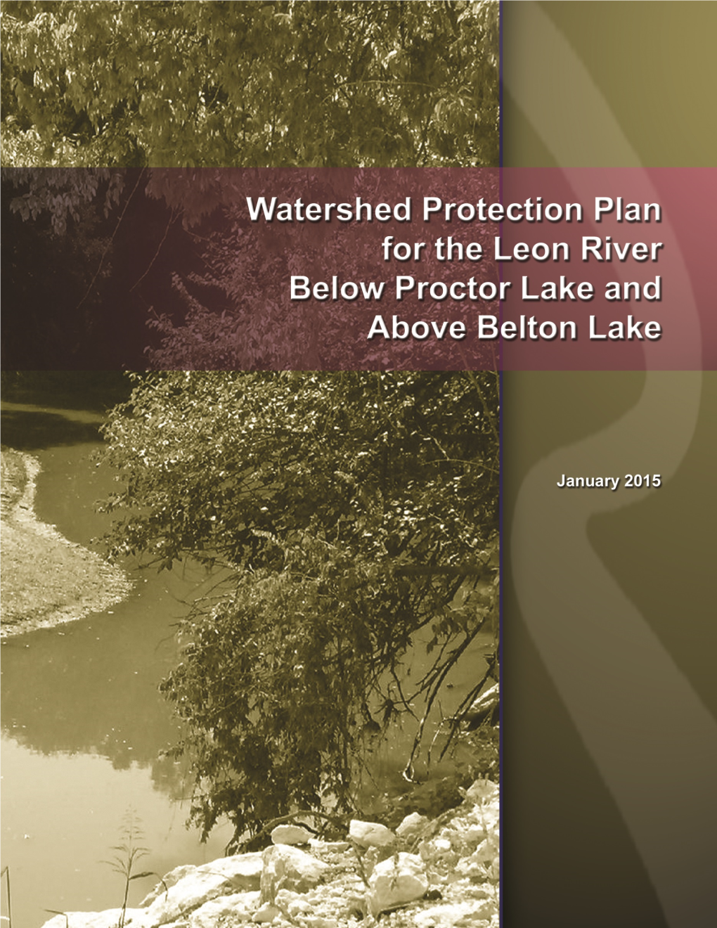 Watershed Protection Plan for the Leon River Below Proctor Lake and Above Belton Lake