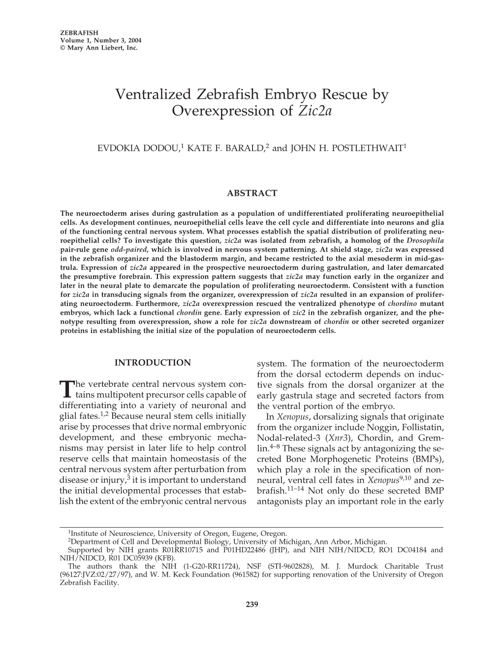 Ventralized Zebrafish Embryo Rescue by Overexpression of Zic2a