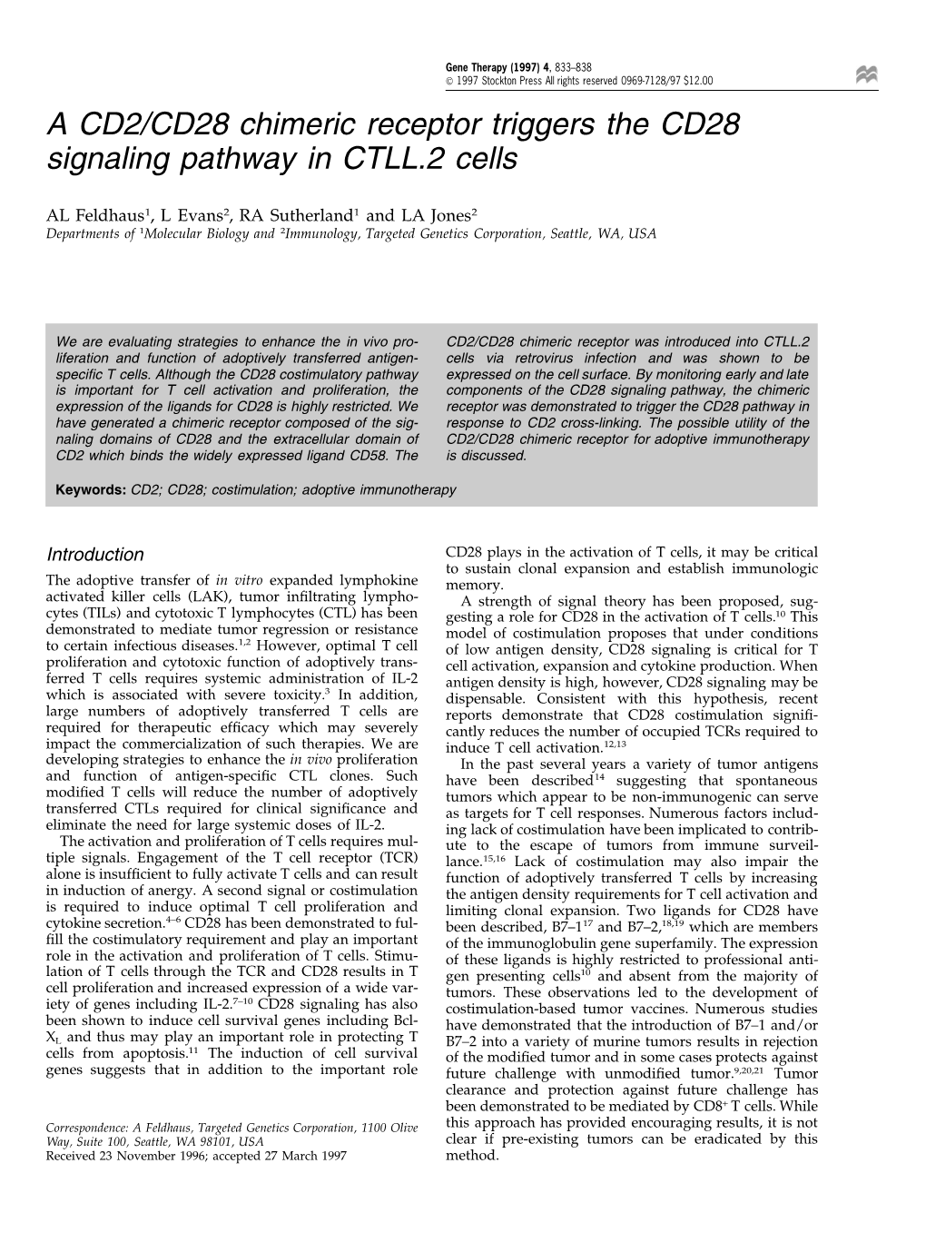 A CD2/CD28 Chimeric Receptor Triggers the CD28 Signaling Pathway in CTLL.2 Cells