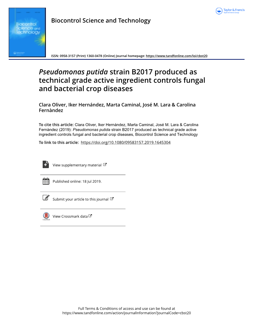 Pseudomonas Putida Strain B2017 Produced As Technical Grade Active Ingredient Controls Fungal and Bacterial Crop Diseases