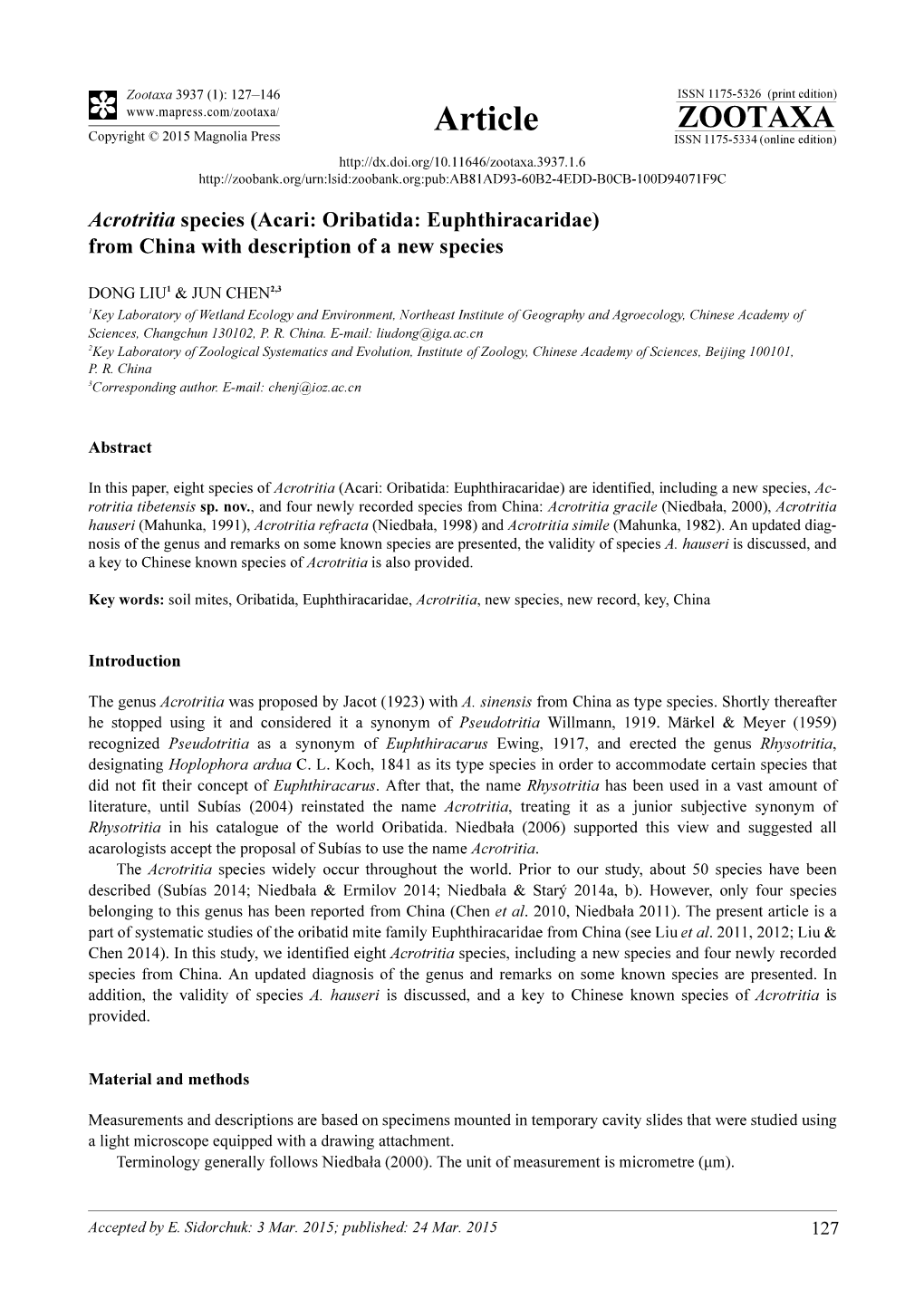 Acari: Oribatida: Euphthiracaridae) from China with Description of a New Species