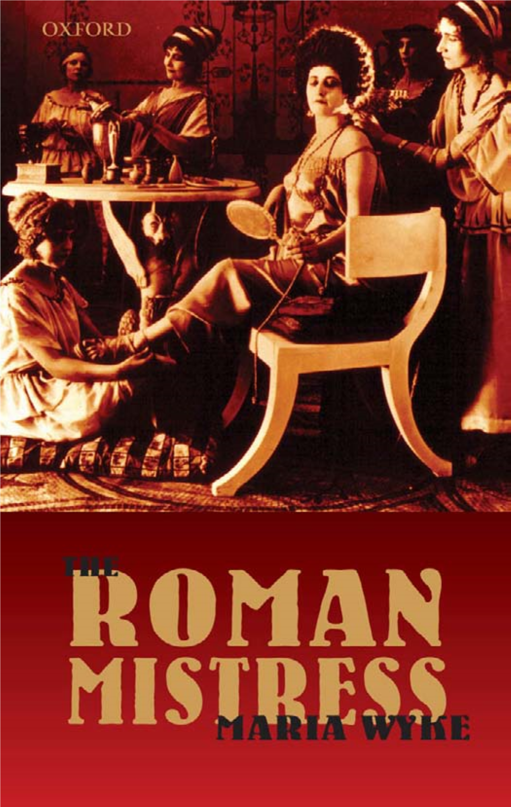 Roman Mistress This Page Intentionally Left Blank the ROMAN MISTRESS SA
