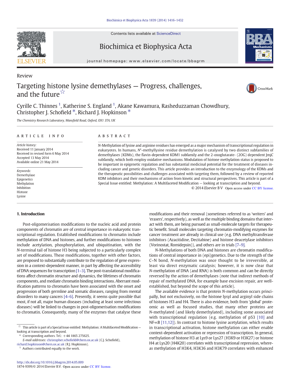 Targeting Histone Lysine Demethylases — Progress, Challenges, and the Future☆