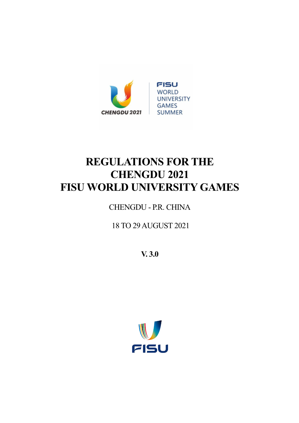 Regulations for the Chengdu 2021 Fisu World University Games