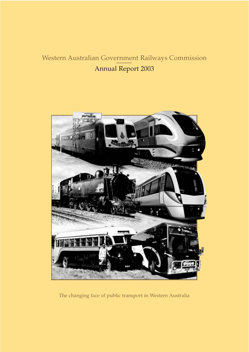 Western Australian Government Railways Commission Annual Report 2003