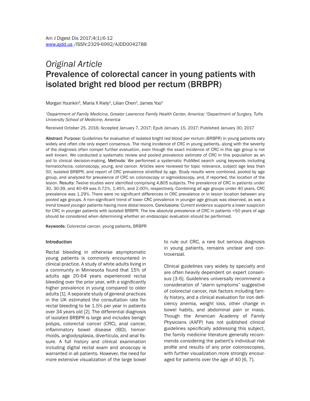 Original Article Prevalence of Colorectal Cancer in Young Patients with Isolated Bright Red Blood Per Rectum (BRBPR)