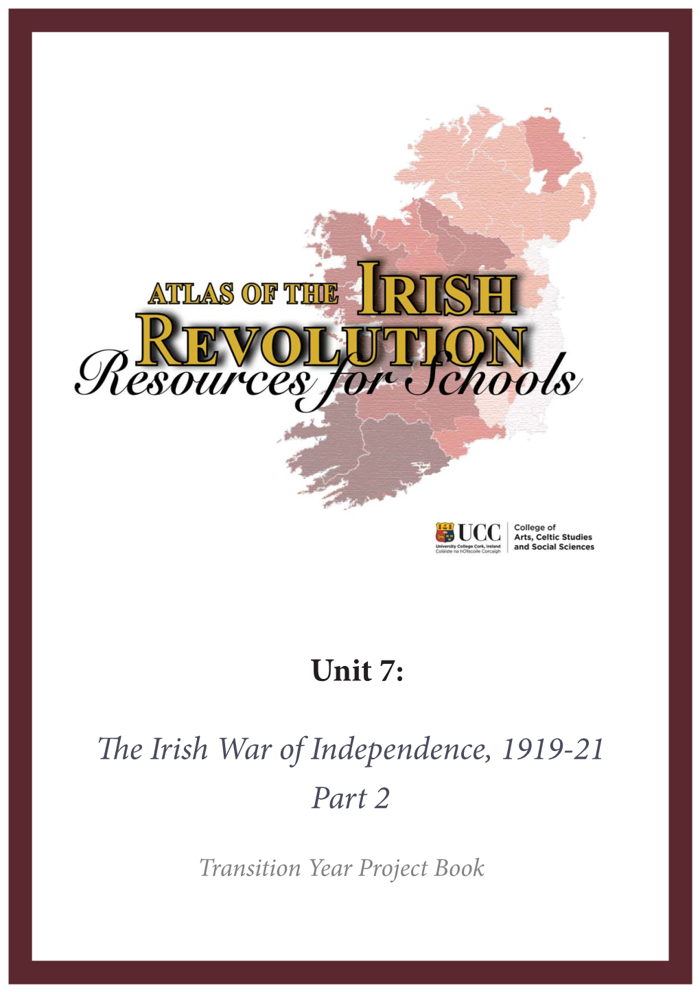 The War of Independence: Transition Year Project Book 2