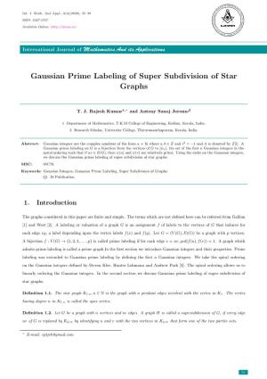 Gaussian Prime Labeling of Super Subdivision of Star Graphs