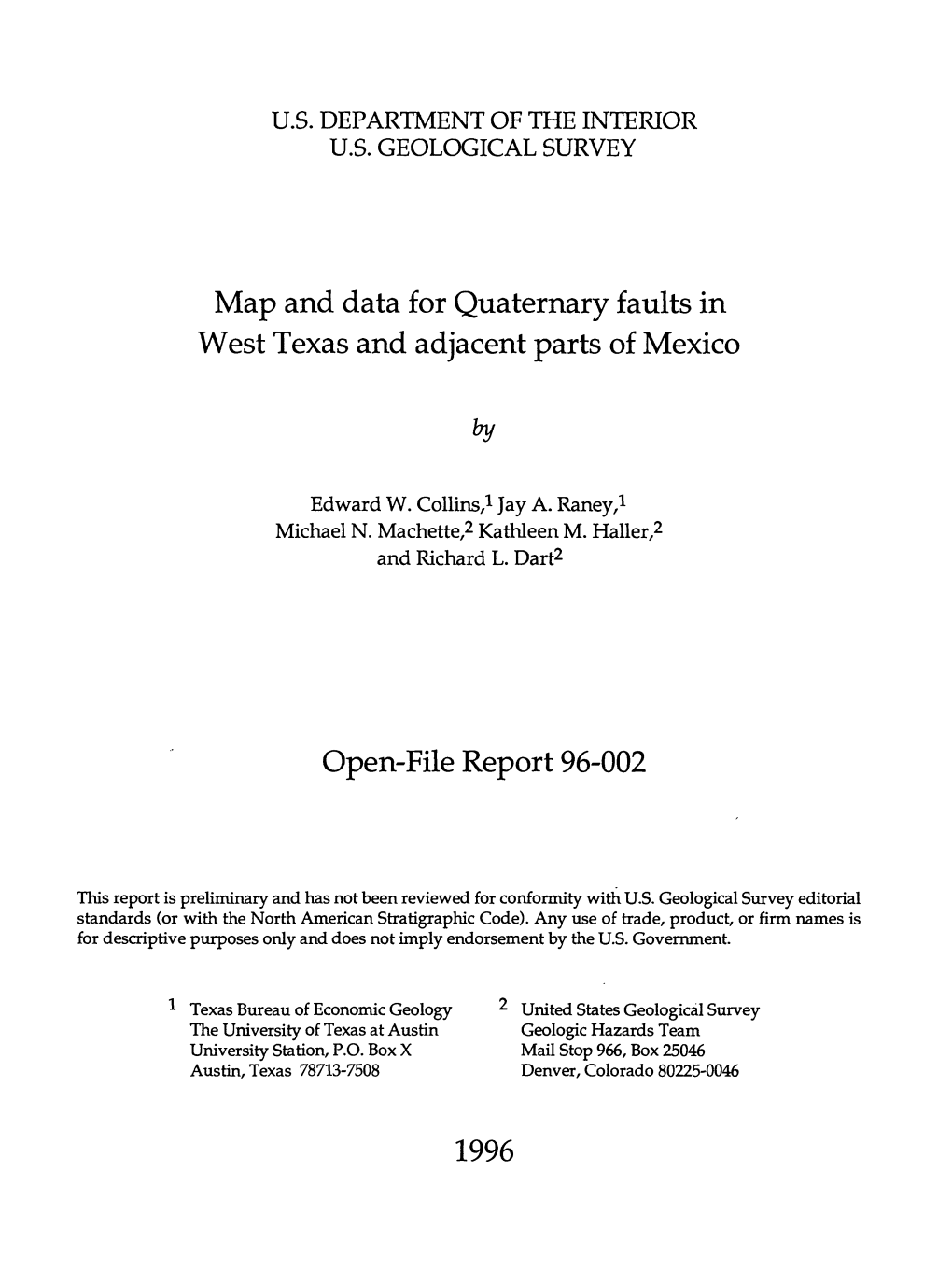 Map and Data for Quaternary Faults in West Texas and Adjacent Parts of Mexico