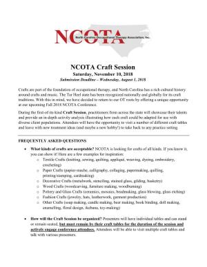 NCOTA Craft Session Saturday, November 10, 2018 Submission Deadline – Wednesday, August 1, 2018