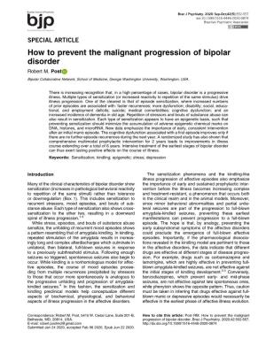 How to Prevent the Malignant Progression of Bipolar Disorder Robert M