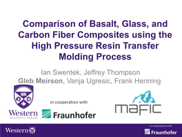 Comparison of Basalt, Glass, and Carbon Fiber Composites Using the High Pressure Resin Transfer Molding Process