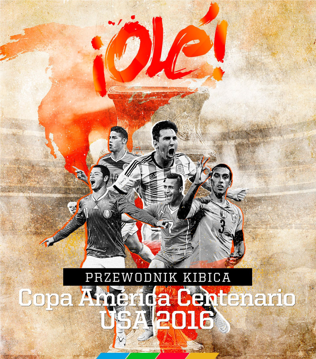 Ole-Przewodnik-Kibica-Copa-America-2016.Pdf