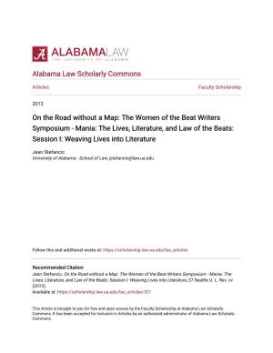 The Women of the Beat Writers Symposium - Mania: the Lives, Literature, and Law of the Beats: Session I: Weaving Lives Into Literature