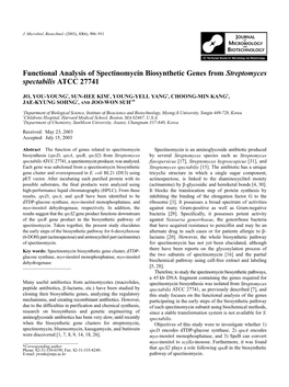 Functional Analysis of Spectinomycin Biosynthetic Genes from Streptomyces Spectabilis ATCC 27741
