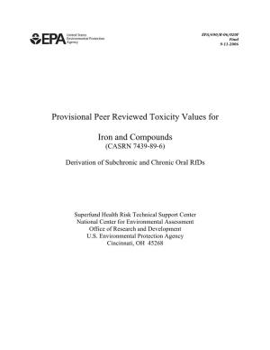 Provisional Peer Reviewed Toxicity Values for Iron and Compounds