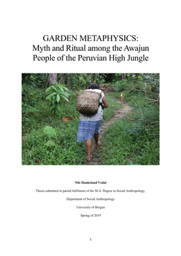 Myth and Ritual Among the Awajun People of the Peruvian High Jungle