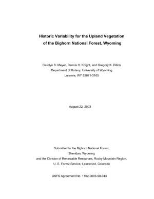 Historic Variability for the Upland Vegetation of the Bighorn National Forest, Wyoming