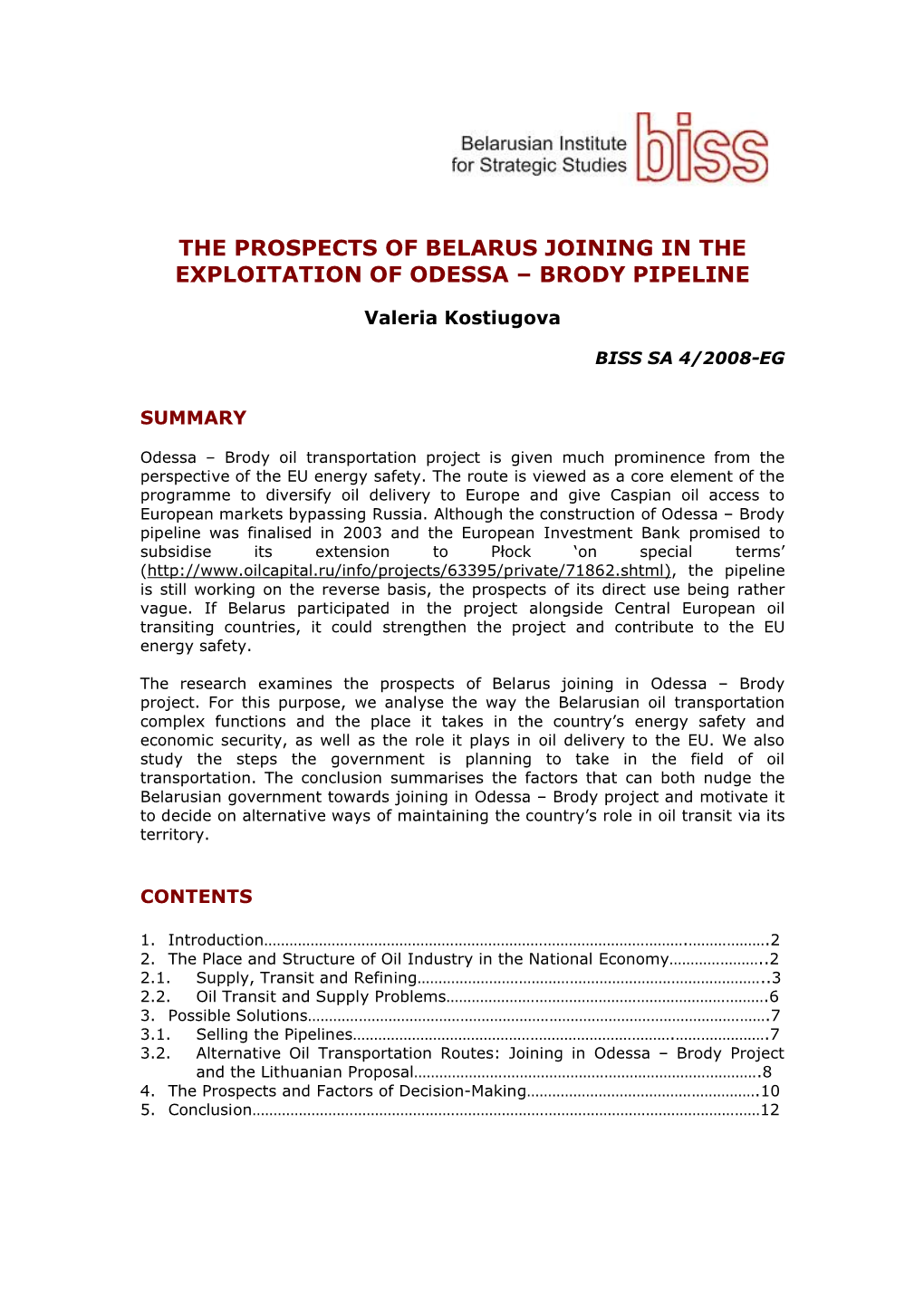 The Prospects of Belarus Joining in the Exploitation of Odessa – Brody Pipeline