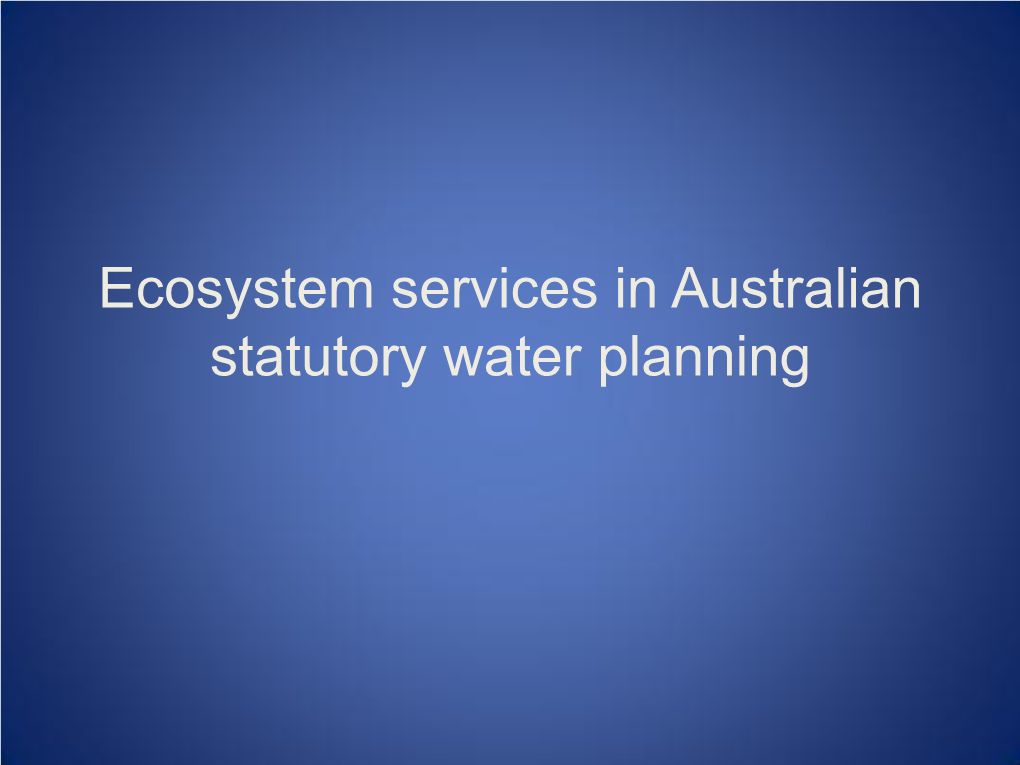 Ecosystem Services in Australian Statutory Water Planning