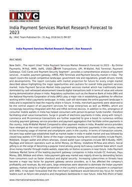 India Payment Services Market Research Forecast to 2023 by : INVC Team Published on : 31 Aug, 2018 04:21 PM IST
