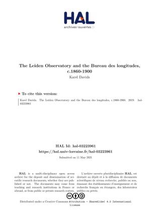 The Leiden Observatory and the Bureau Des Longitudes, C.1860-1900 Karel Davids