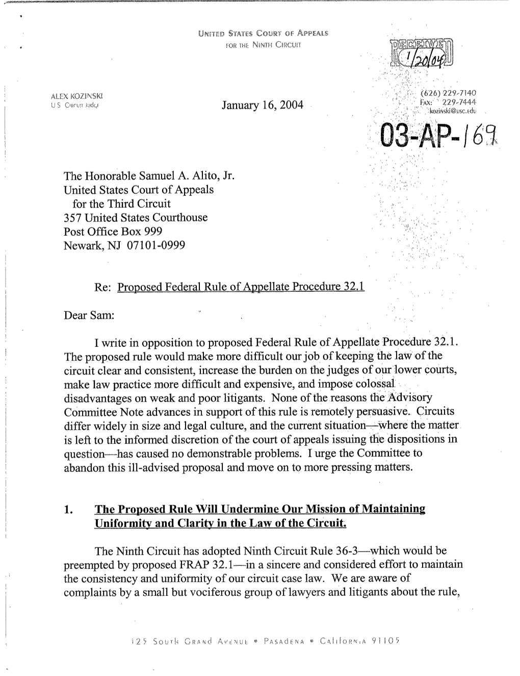 January 16, 2004 the Honorable Samuel A. Alito, Jr. United States