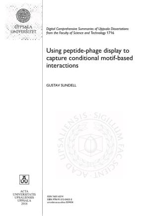 Using Peptide-Phage Display to Capture Conditional Motif-Based Interactions