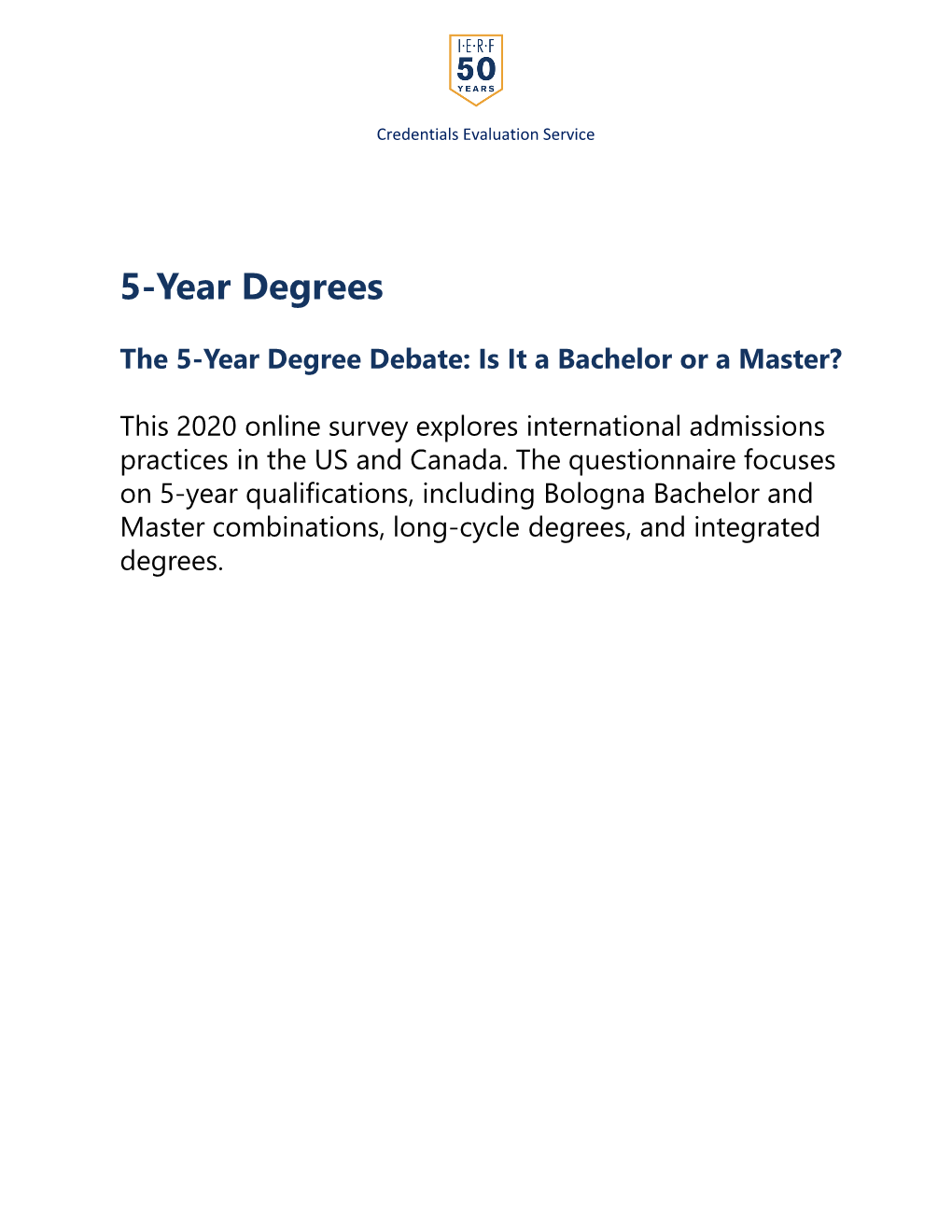 5-Year Degrees