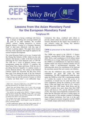Lessons from the Asian Monetary Fund for the European Monetary Fund Yonghyup Oh