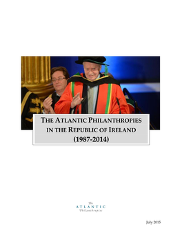 The Atlantic Philanthropies in the Republic of Ireland (1987-2014)