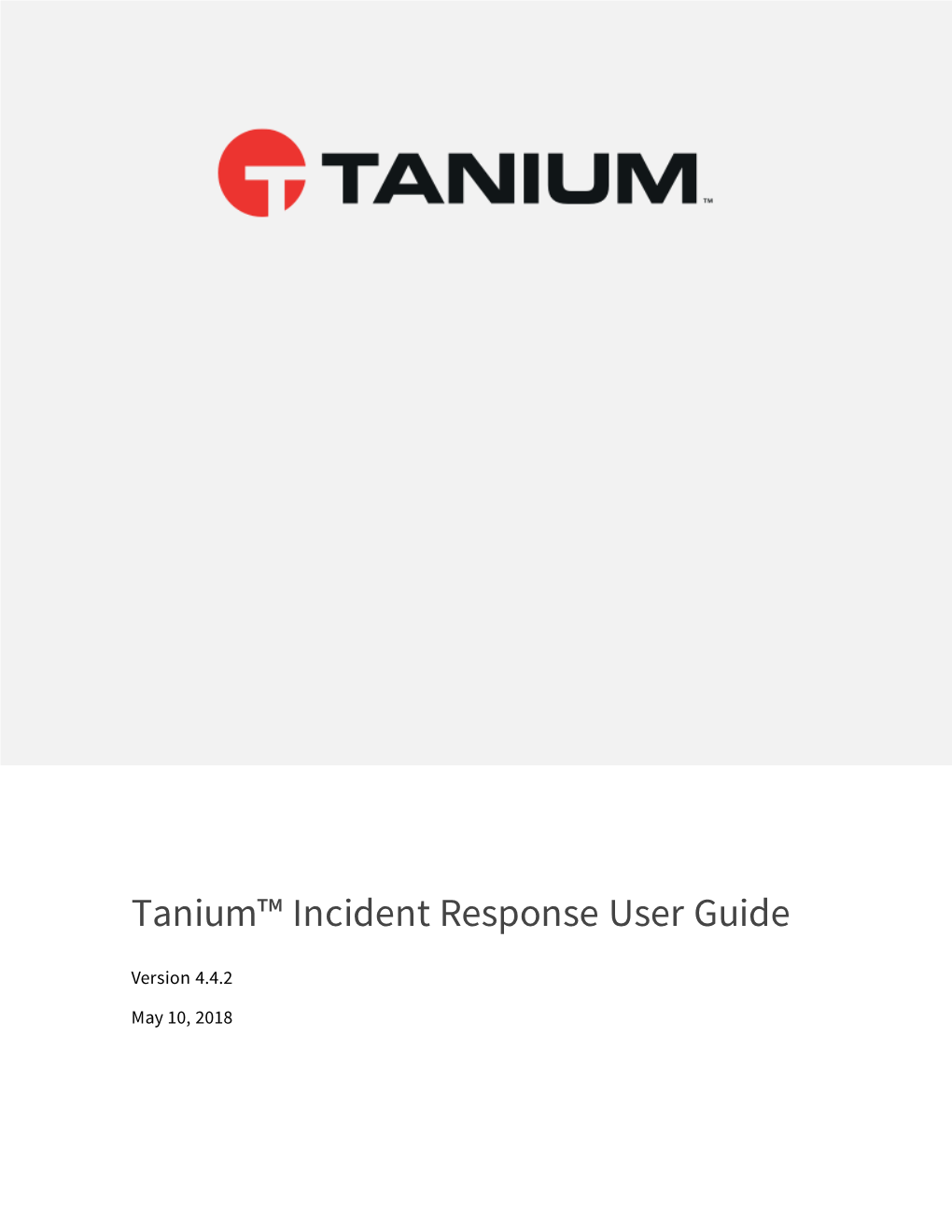 Tanium™ Incident Response User Guide