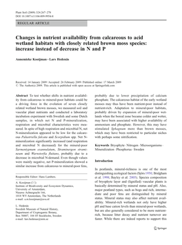 Changes in Nutrient Availability from Calcareous to Acid Wetland Habitats with Closely Related Brown Moss Species: Increase Instead of Decrease in N and P