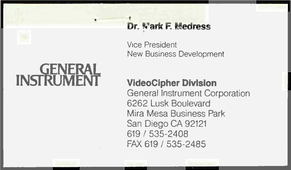 Dr. Mark F. Medre.Ss Videocipher Division General Instrument