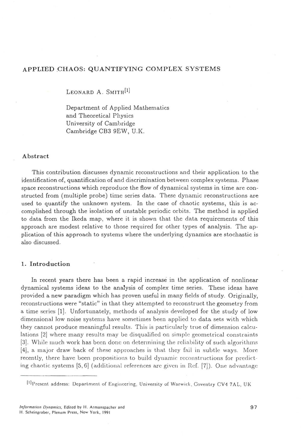 Applied .Chaos: Quantifying Complex Systems