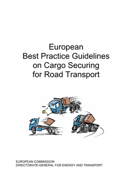 European Best Practice Guidelines on Cargo Securing for Road Transport