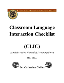 Classroom Language Interaction Checklist (CLIC)